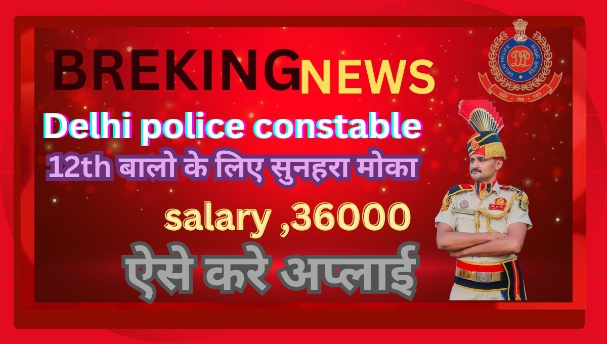 Delhi police constable