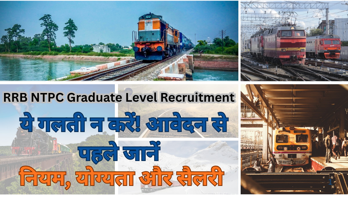 RRB NTPC Graduate Level Recruitment 2025