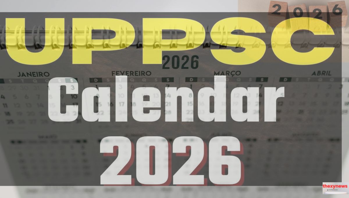 UPPSC Bharti Calendar 2026